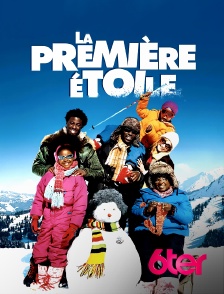 6ter - La première étoile