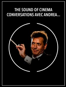 The Sound of Cinema - Conversations avec Andrea Morricone