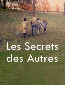 Les secrets des autres