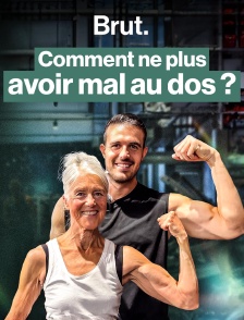 Comment ne plus avoir mal au dos ?