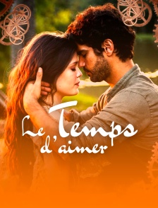 Temps d'aimer