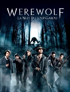 Werewolf : la nuit du loup-garou