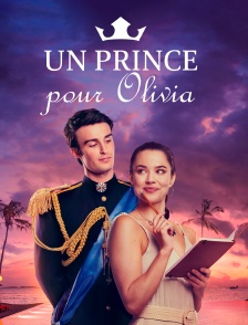 Un prince pour Olivia
