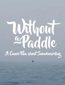 Without A Paddle