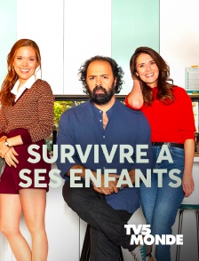 TV5MONDE - Survivre à ses enfants