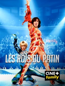 CINE+ Family - Les rois du patin