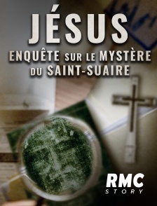 Jésus : enquête sur le mystère du Saint-Suaire