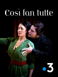 France 3 - Così fan tutte