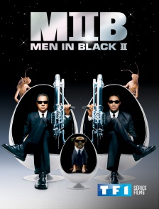 TF1 Séries Films - Men in Black II