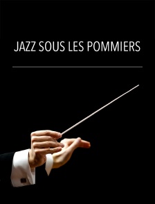 Jazz sous les pommiers