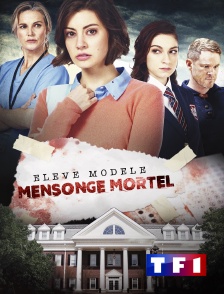 TF1 - Elève modèle, mensonges mortels