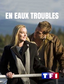 En eaux troubles