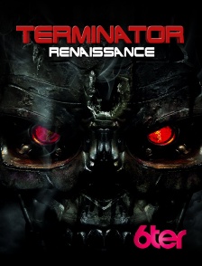 6ter - Terminator Renaissance