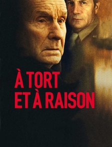 A tort et à raison