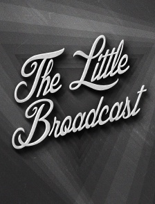 The little broadcast