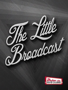 Drive-in Movie Channel - The little broadcast