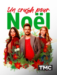 TMC - Un crush pour Noël