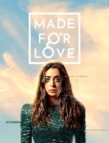 Made for love