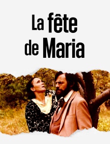 La fête de Maria