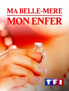 TF1 - Ma belle-mère, mon enfer