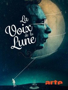 La voix de la lune