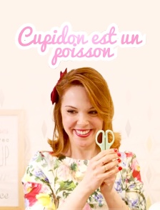 Cupidon est un poisson