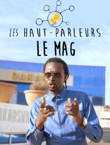 Les haut-parleurs, le mag