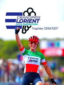 Cyclisme - Classic Lorient Agglomération - Trophée Ceratizit