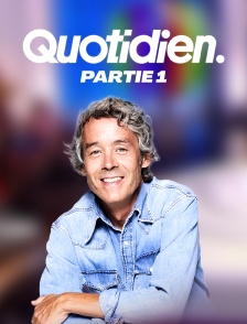 Quotidien, première partie