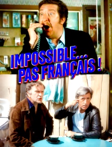 Impossible... pas français