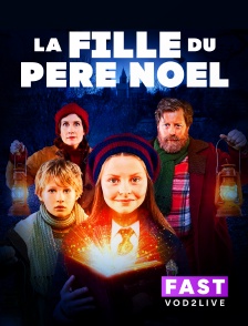 Molotov Channels TEST FAST - La fille du Père Noël