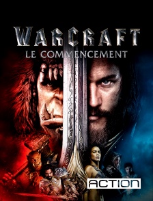 Action - Warcraft : le commencement