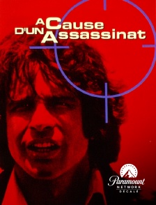 Paramount Network Décalé - À cause d'un assassinat