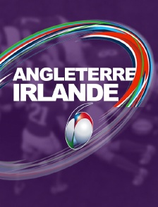Rugby - Angleterre / Irlande