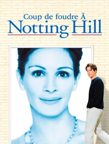 Coup de foudre à Notting Hill