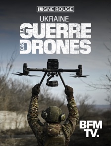 BFMTV - Ukraine, la guerre des drones