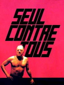 Seul contre tous