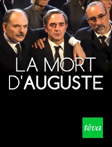 Téva - La mort d'Auguste