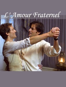 L'amour fraternel