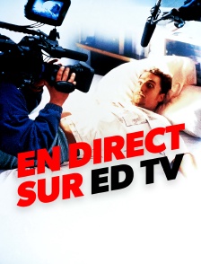 En direct sur Ed TV