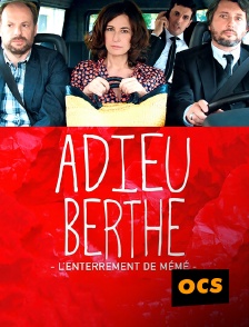 Adieu Berthe ou l'enterrement de mémé