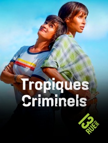 Tropiques criminels
