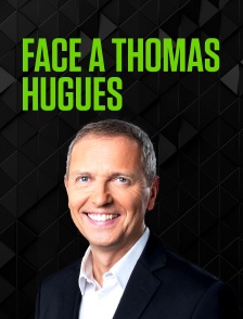 Face à Thomas Hugues