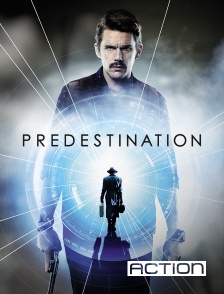 ACTION - Prédestination