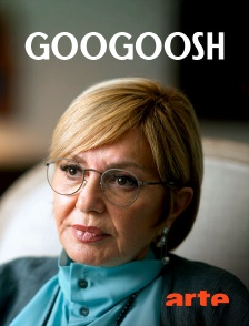 Arte - Googoosh, le feu est ma nature