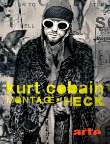 Arte - Kurt Cobain : Montage of Heck