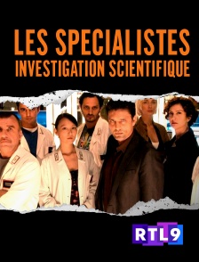 Les spécialistes : investigation scientifique