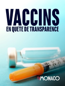 TV Monaco - Vaccins en quête de transparence