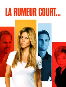 La rumeur court...