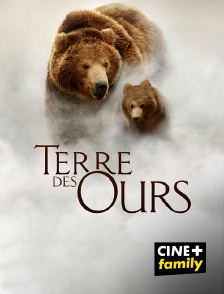 CINE+ Family - Terre des Ours